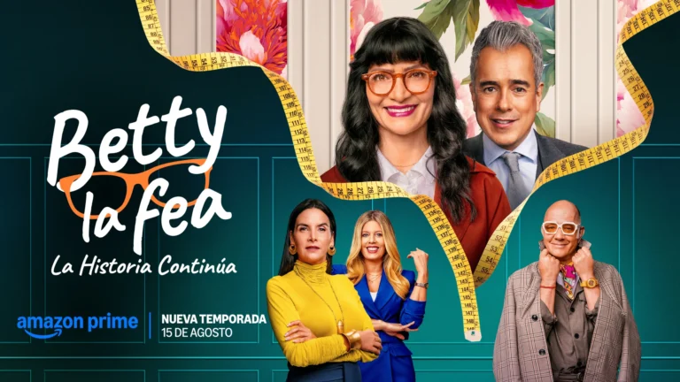 Prime Video revela el tráiler de la segunda temporada de Betty la Fea