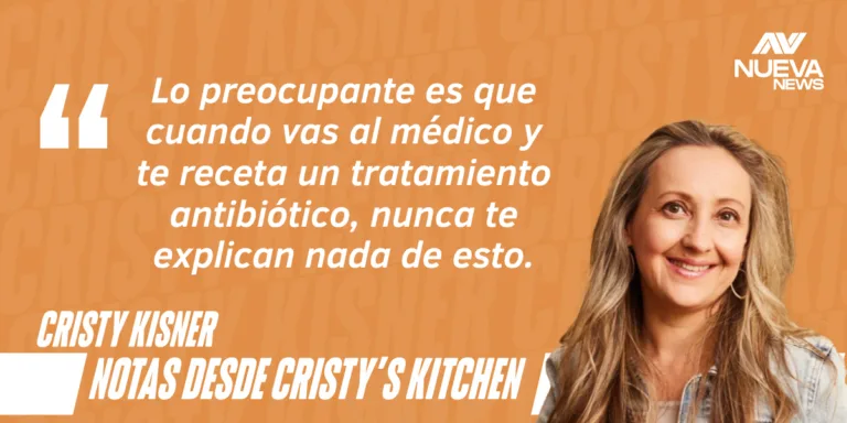 Frase relevante sobre el tratamiento con antibióticos y la imagen de Cristy's Kitchen