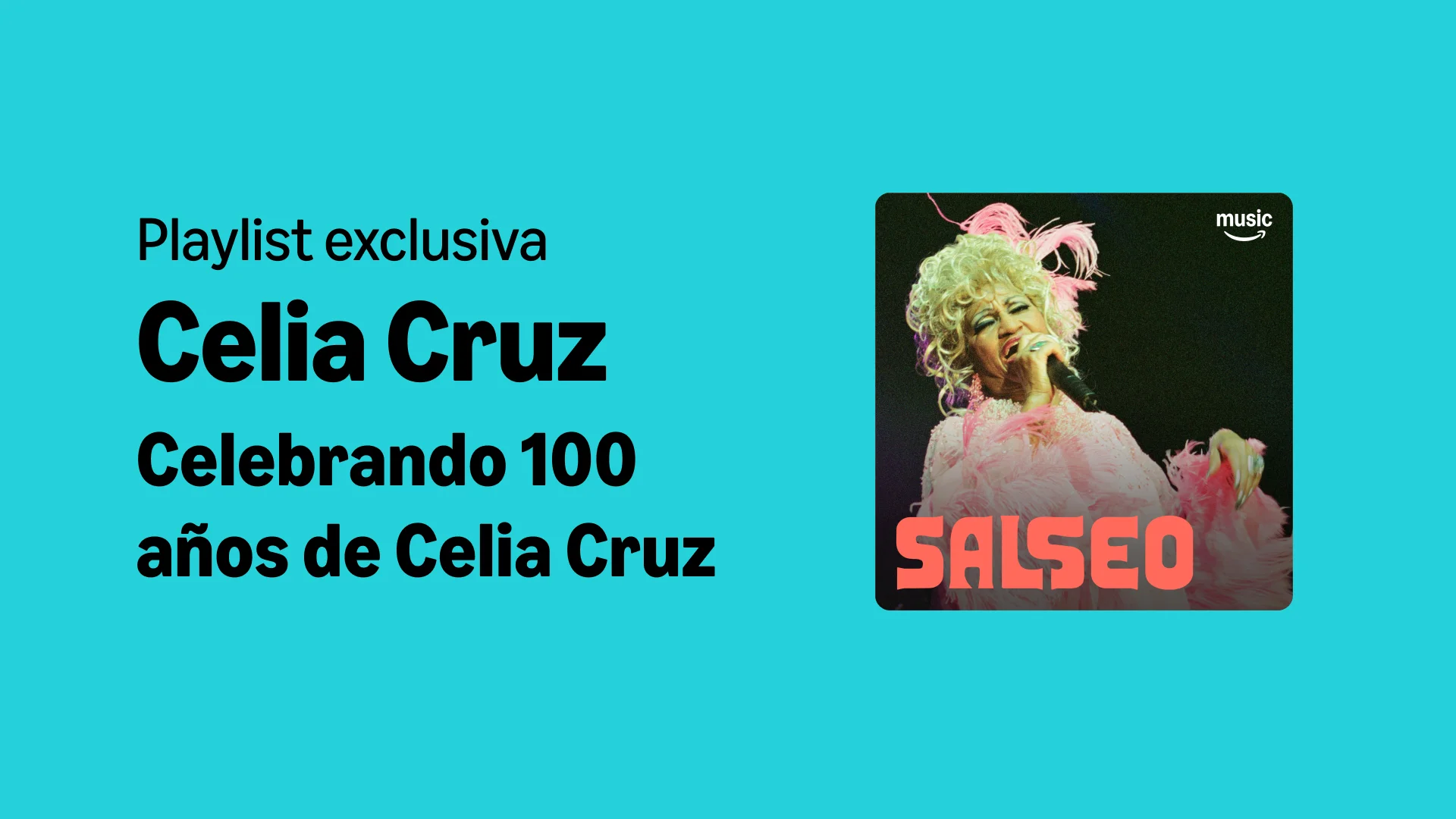 ¡Celebra el centenario de Celia Cruz con Amazon Music!