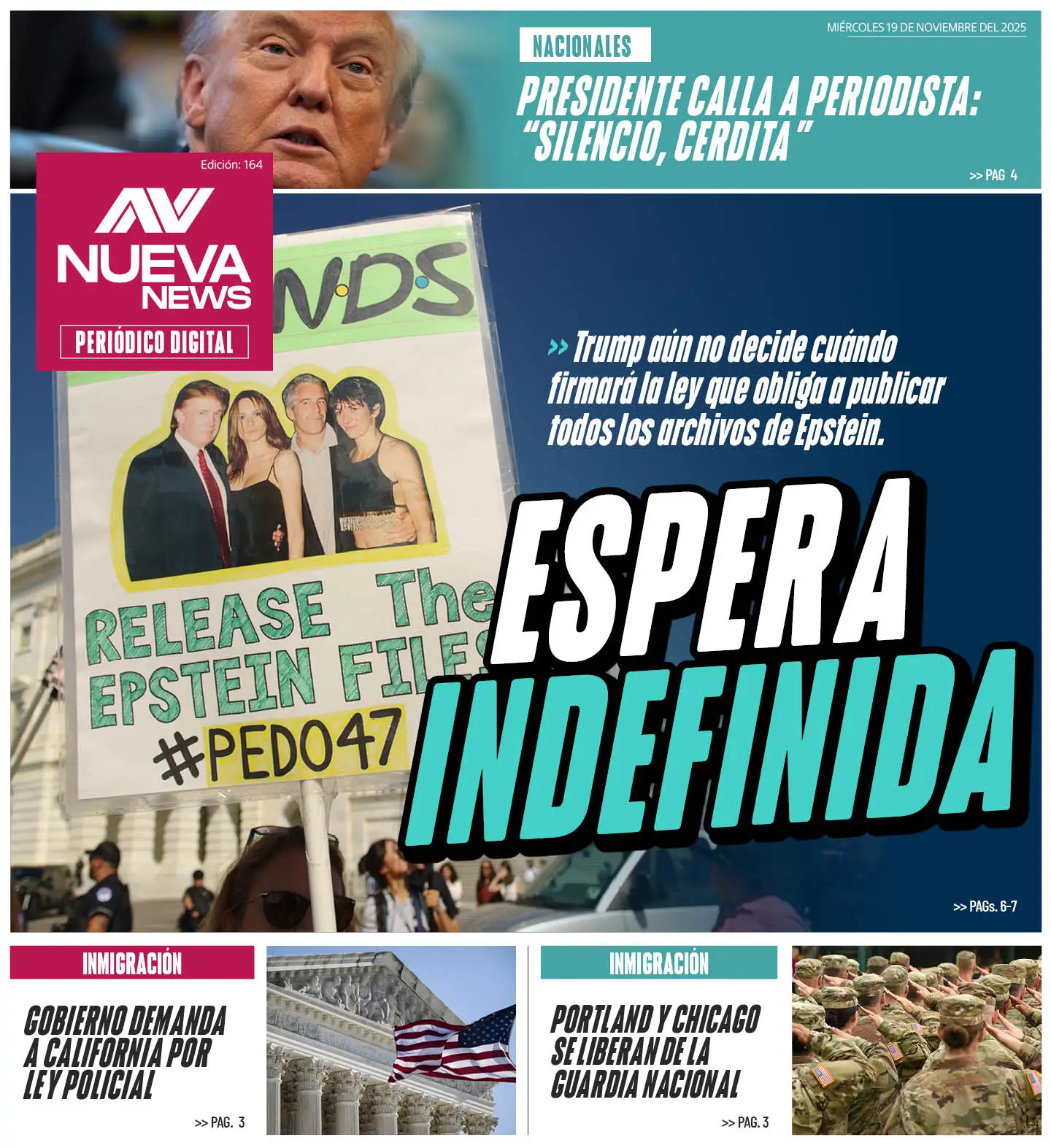 EN PORTADA: ESPERA INDEFINIDA Trump aún no decide cuándo firmará la ley que obliga a publicar todos los archivos de Epstein.