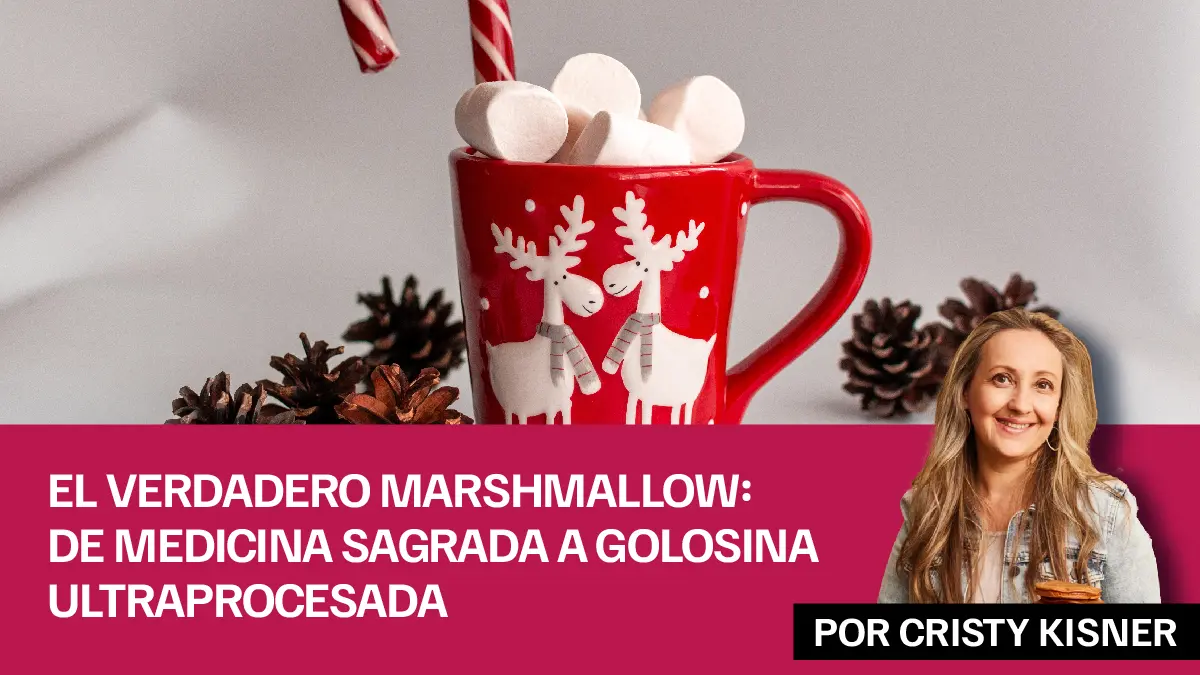 El verdadero Marshmallow de medicina sagrada a golosina ultraprocesada