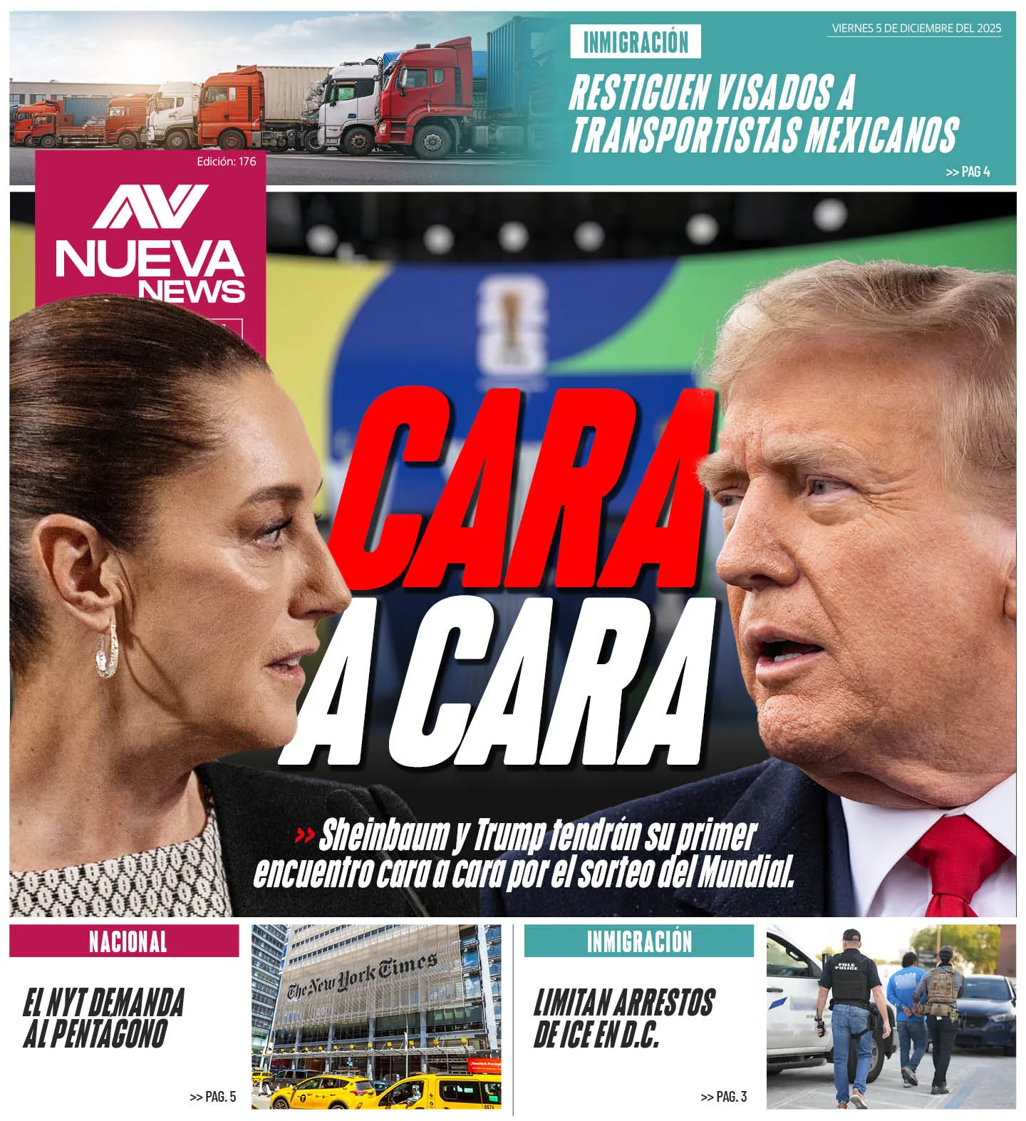 EN PORTADA: CARA A CARA Sheinbaum y Trump tendrán su primer encuentro cara a cara por el sorteo del Mundial.