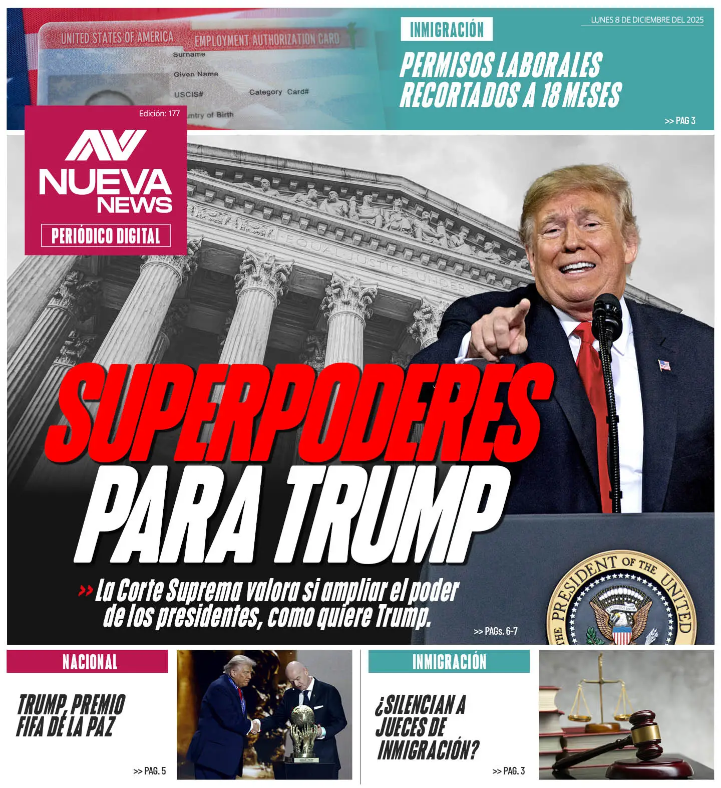 EN PORTADA: SUPERPODERES PARA TRUMP La Corte Suprema valora si ampliar el poder de los presidentes, como quiere Trump.