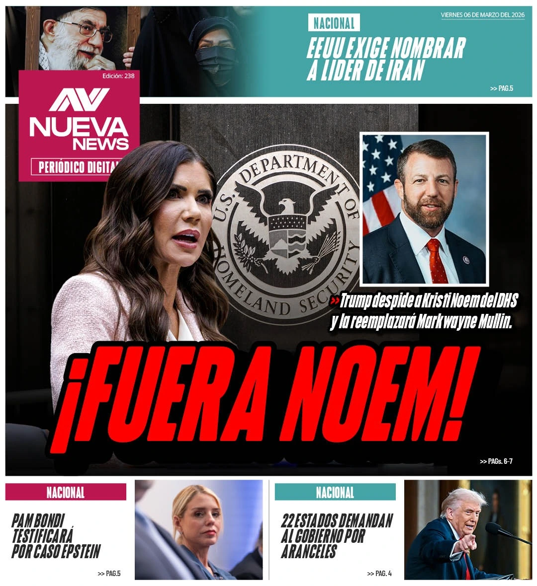 EN PORTADA: ¡FUERA NOEM! Trump despide a Kristi Noem del DHS y la reemplazará Markwayne Mullin.