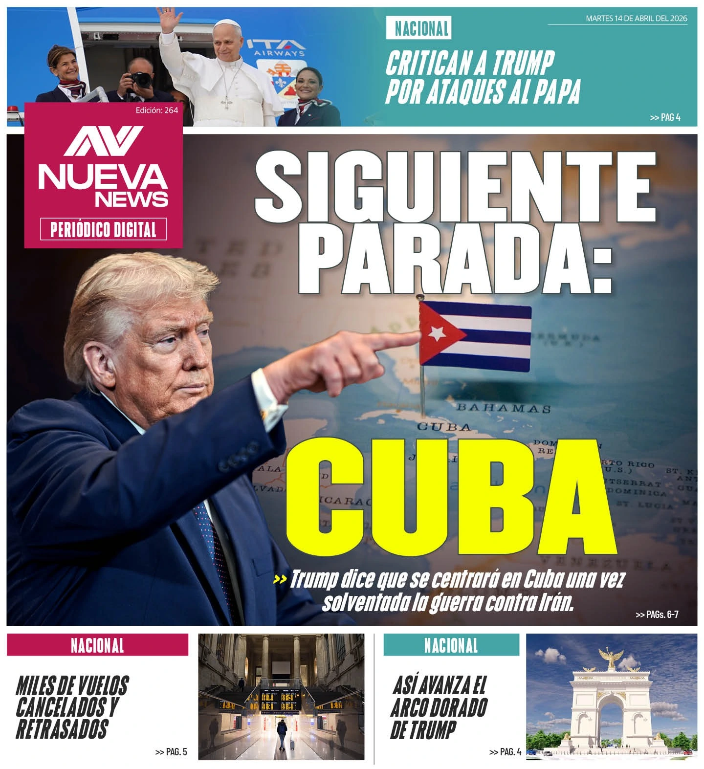 EN PORTADA: SIGUIENTE PARADA: CUBA Trump dice que se centrará en Cuba una vez solventada la guerra contra Irán.