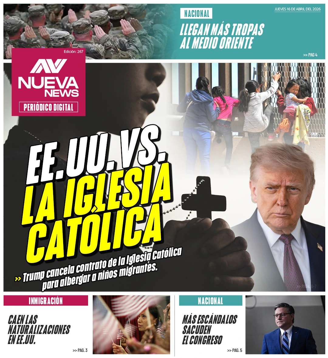 EN PORTADA: EE.UU. VS. LA IGLESIA CATÓLICA Trump cancela contrato de la Iglesia Católica para albergar a niños migrantes