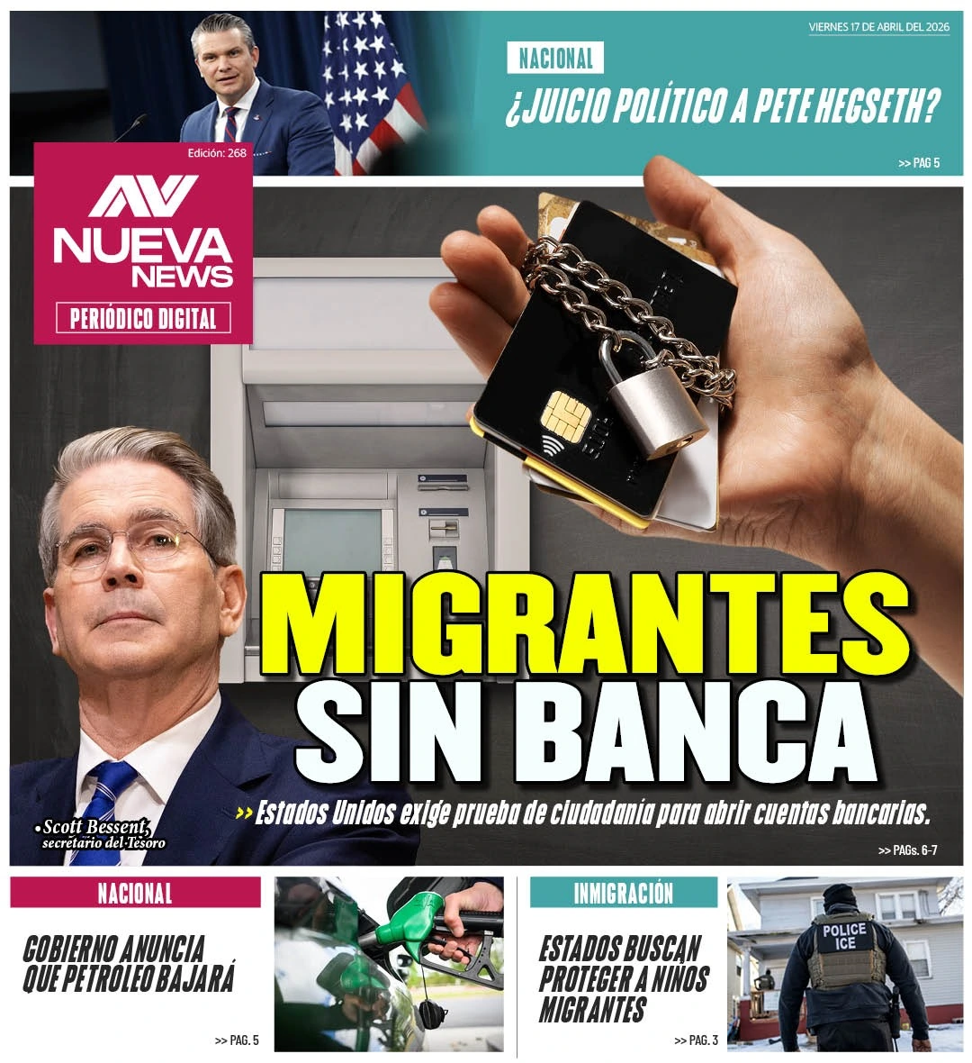 EN PORTADA: MIGRANTES SIN BANCA Estados Unidos exige prueba de ciudadanía para abrir cuentas bancarias
