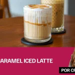 Salted Caramel Iced Latte