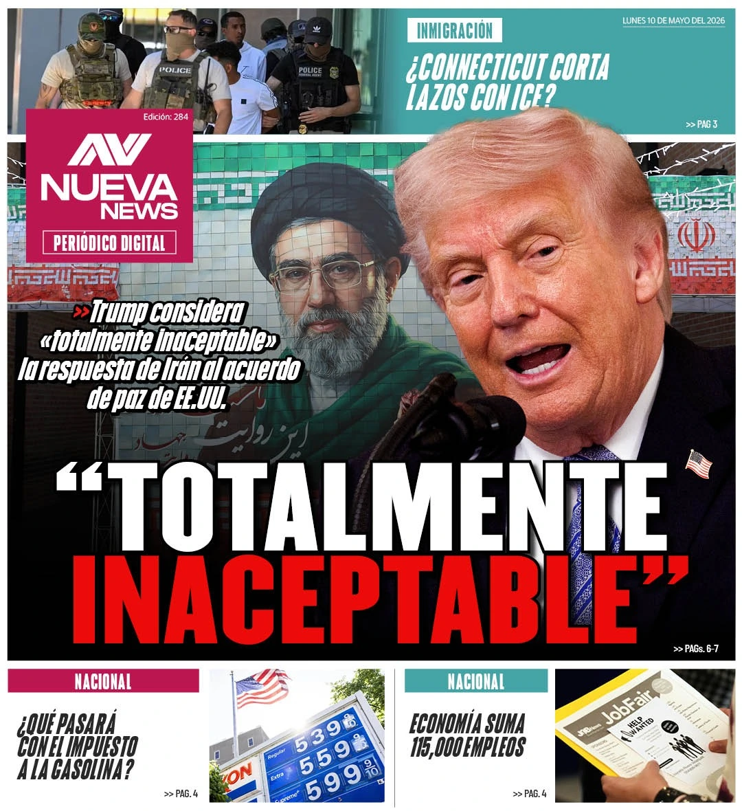 EN PORTADA: “TOTALMENTE INACEPTABLE” Trump considera «totalmente inaceptable» la respuesta de Irán al acuerdo de paz de EE.UU.