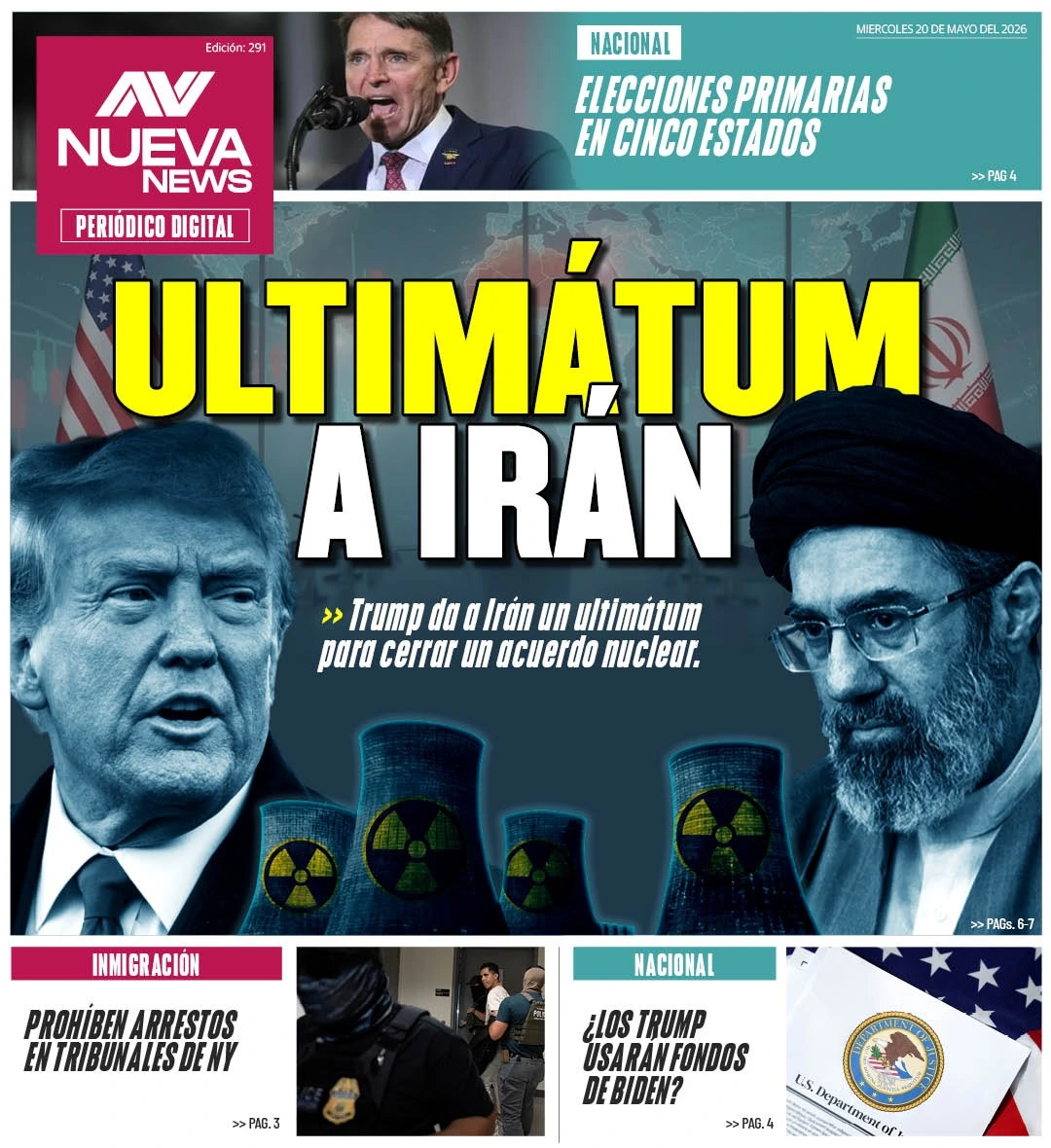 EN PORTADA: ULTIMÁTUM A IRÁN Trump da a Irán un ultimátum para cerrar un acuerdo nuclear.