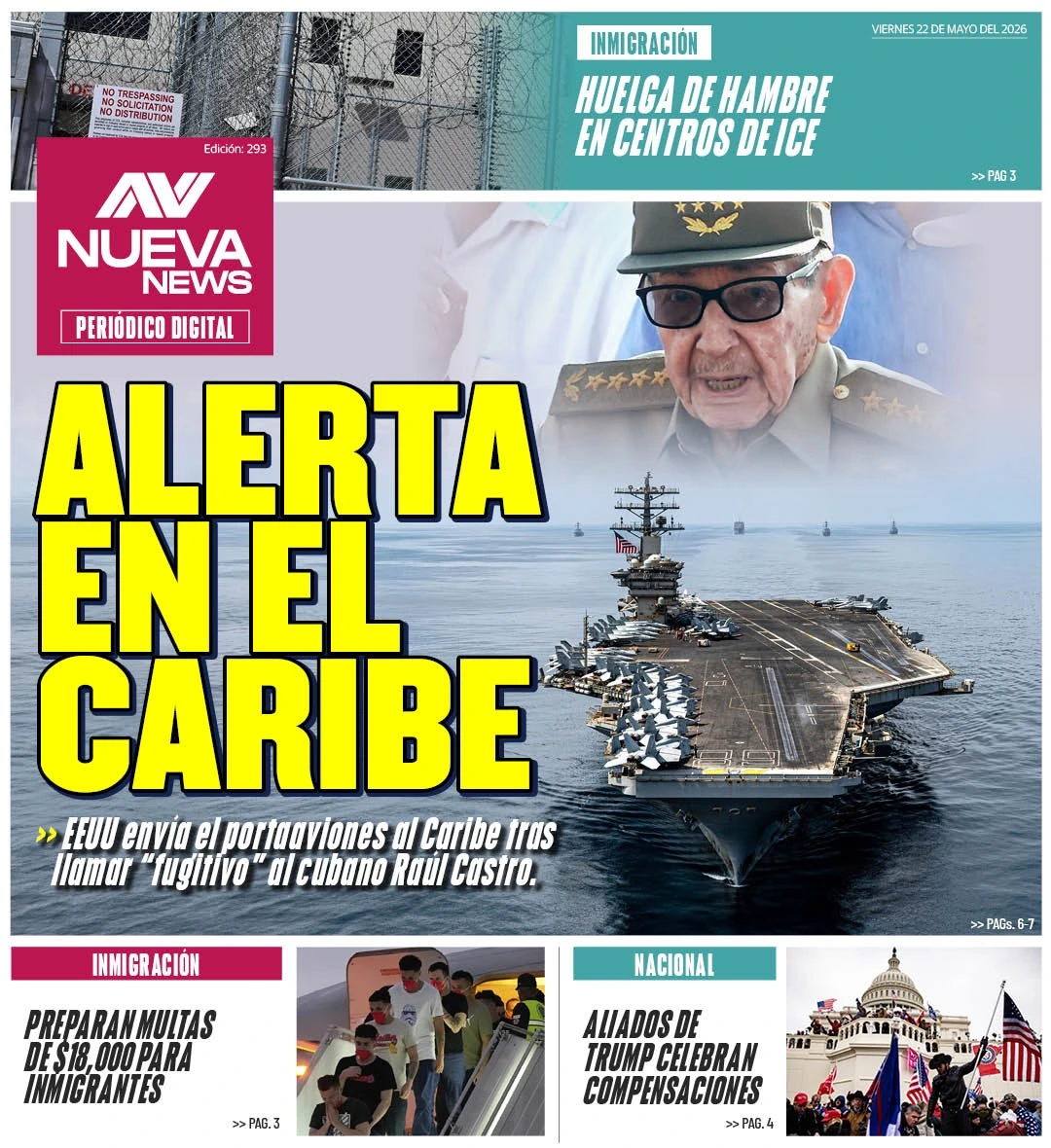 EN PORTADA: ALERTA EN EL CARIBE EEUU envía el portaaviones al Caribe tras llamar “fugitivo” al cubano Raúl Castro.