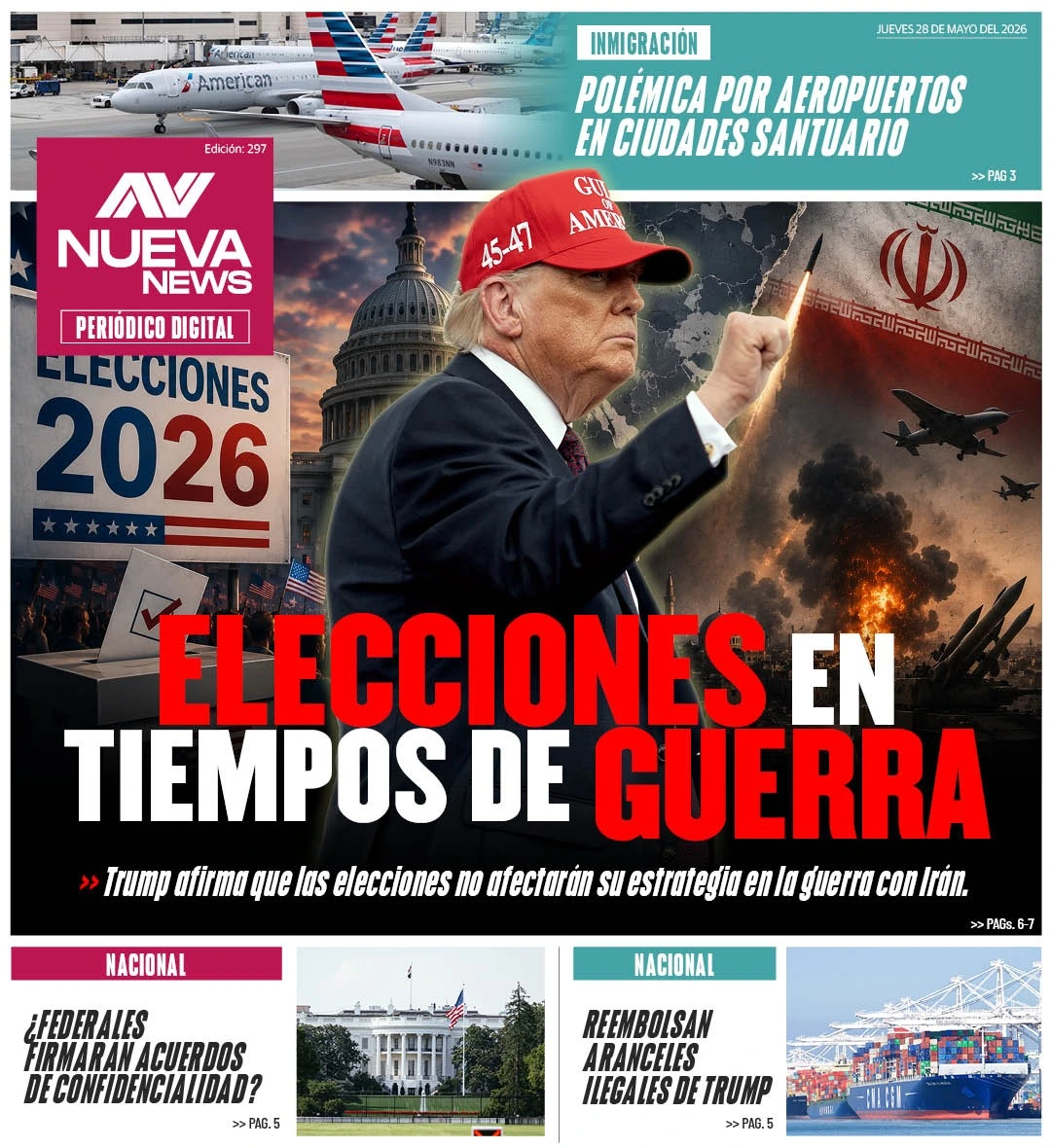 EN PORTADA: ELECCIONES EN TIEMPOS DE GUERRA Trump afirma que las elecciones no afectarán su estrategia en la guerra con Irán