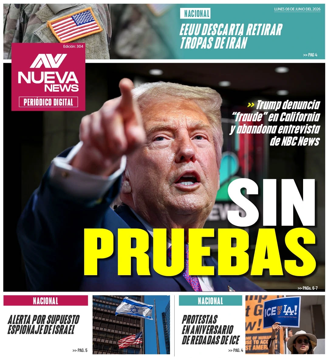 EN PORTADA: SIN PRUEBAS Trump denuncia “fraude” en California y abandona entrevista de NBC News