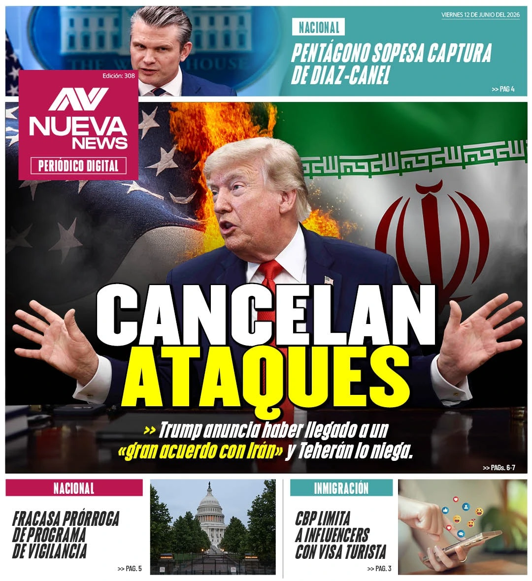EN PORTADA: CANCELAN ATAQUES Trump anuncia haber llegado a un «gran acuerdo con Irán» y Teherán lo niega