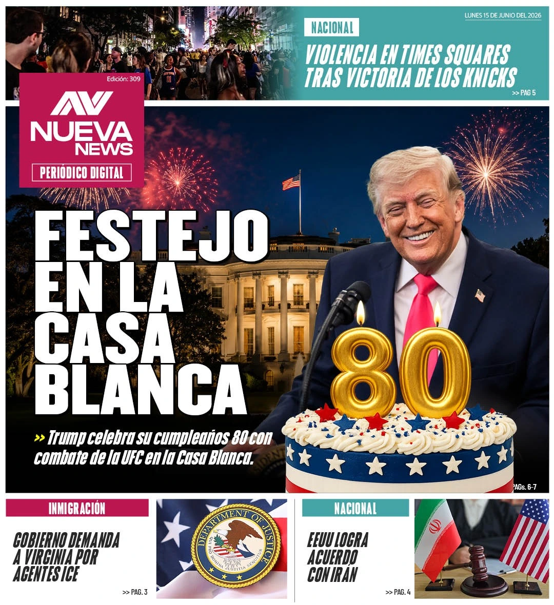 EN PORTADA: FESTEJO EN LA CASA BLANCA Trump celebra su cumpleaños 80 con combate de la UFC en la Casa Blanca